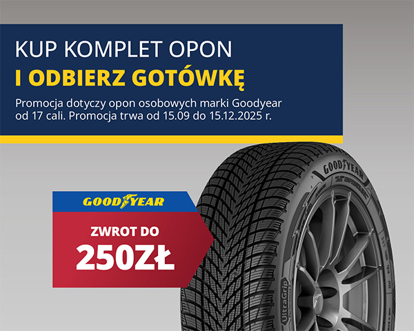 Odbierz do 250zł za zakup opon Goodyear