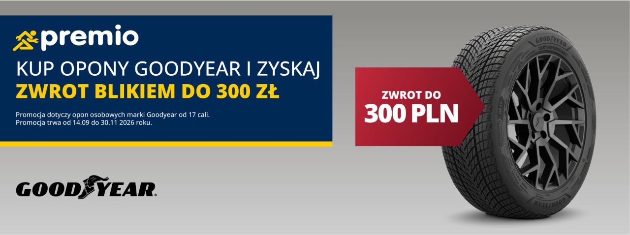 Odbierz do 300zł za zakup opon Goodyear